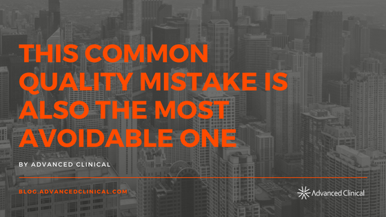 This Common Quality Mistake is Also the Most Avoidable One